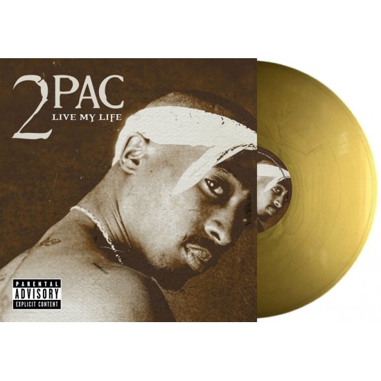 2Pac ‎"Live My Life" (LP - 180g - Gold)