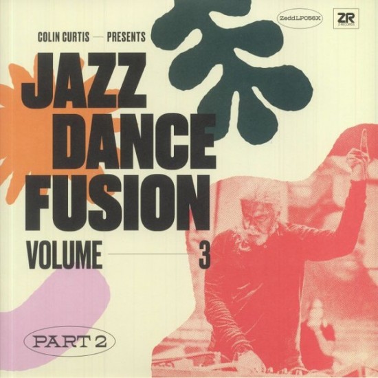 Colin Curtis "Jazz Dance Fusion Volume 3 (Part 2)" (2xLP - Gatefold)