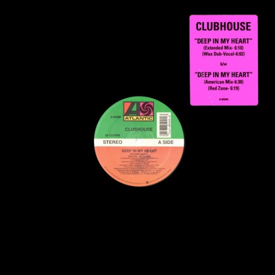 Clubhouse - Deep In My Heart (12")* 