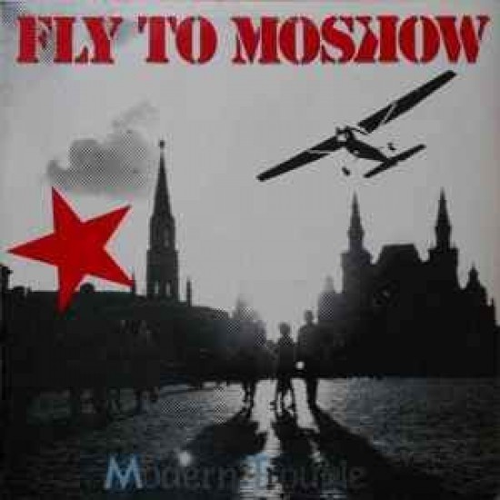 Modern Trouble ‎"Fly To Moscow" (12")