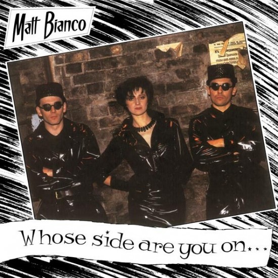 Matt Bianco ‎"Whose Side Are You On ?" (12")