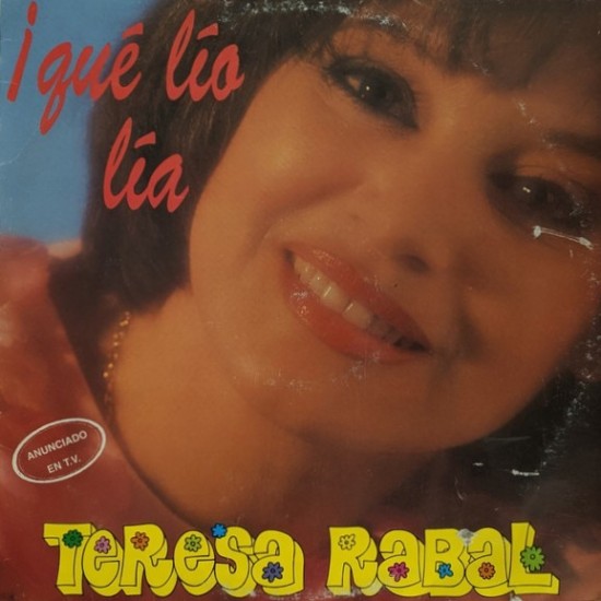 Teresa Rabal ‎- Que Lío Lía (LP)