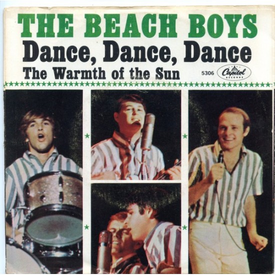 The Beach Boys ‎- Dance, Dance, Dance / The Warmth Of The Sun (7") 