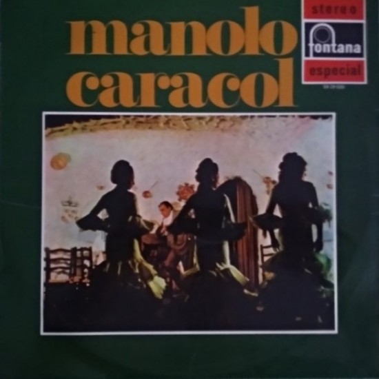 Manolo Caracol - Manolo Caracol (LP)