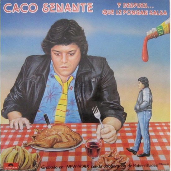 Caco Senante - Y Después... Que Le Pongan Salsa (LP)* 