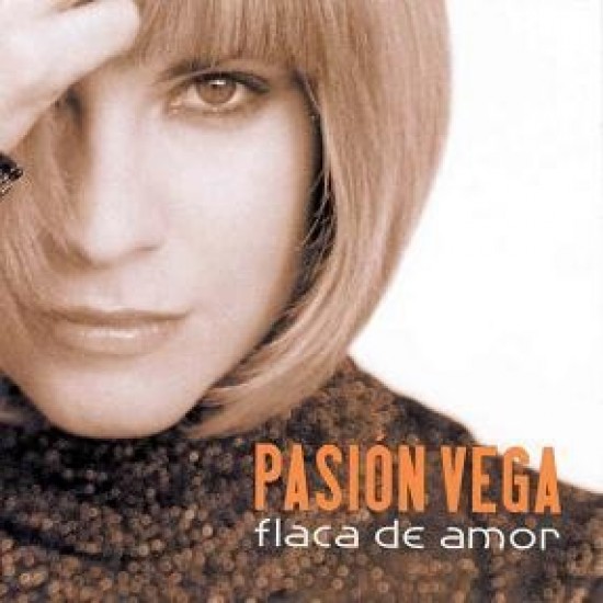 Pasión Vega - Flaca De Amor (CD)