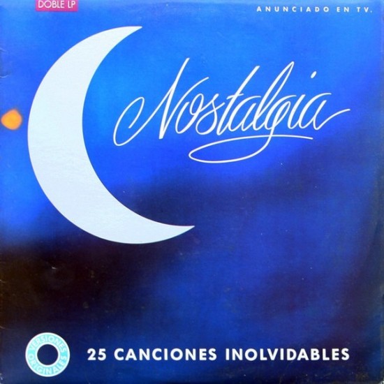 Nostalgia (25 Canciones Inolvidables) (2xLP)