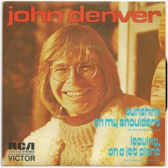 John Denver - Sunshine On My Shoulders (7" - Promo)* 