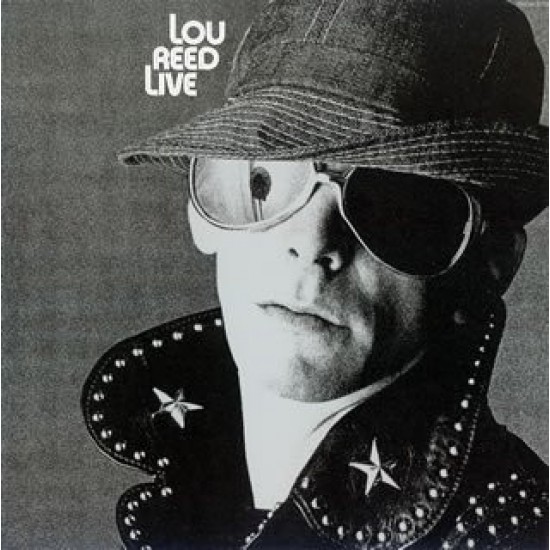 Lou Reed ‎- Lou Reed Live (LP) 