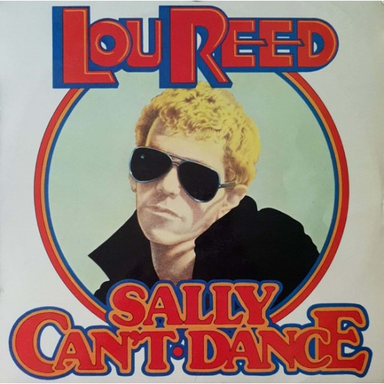 Lou Reed ‎- Sally Can't Dance (LP)* 