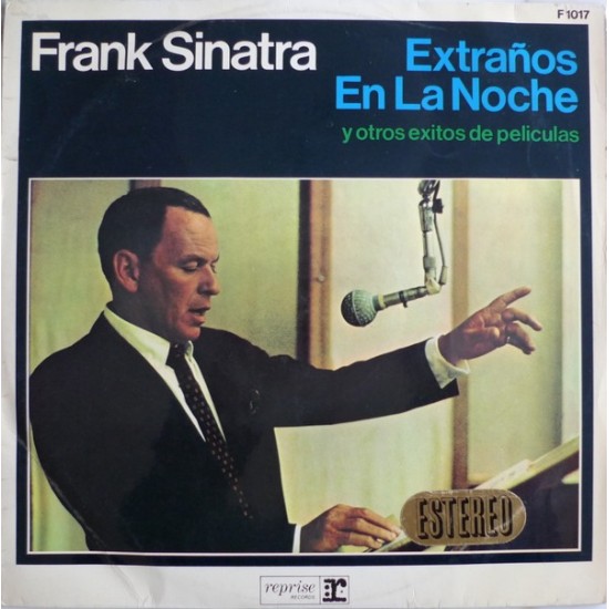 Frank Sinatra - Extraños En La Noche Y Otros Exitos De Peliculas (LP) 