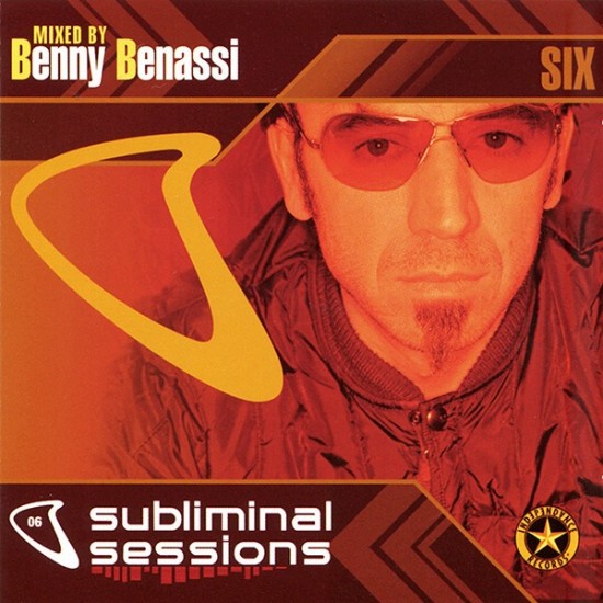 Benny Benassi - Subliminal Sessions Six (2xCD)