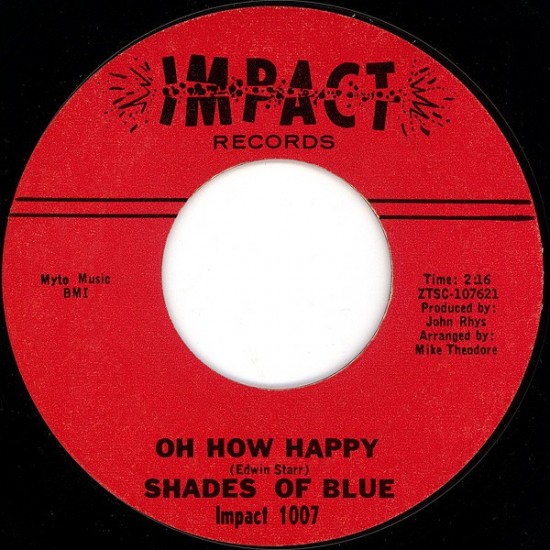 Shades Of Blue - Oh How Happy (7") 