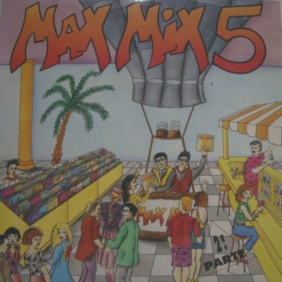 Max Mix 5 (2ª Parte) (2xLP - Gatefold)*