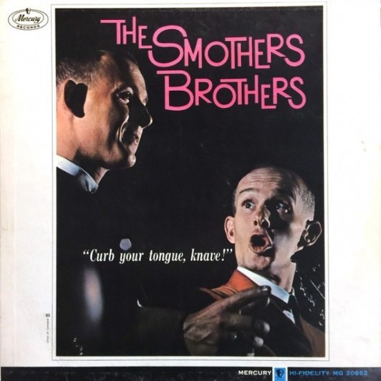 The Smothers Brothers - Curb Your Tongue, Knave! (LP)