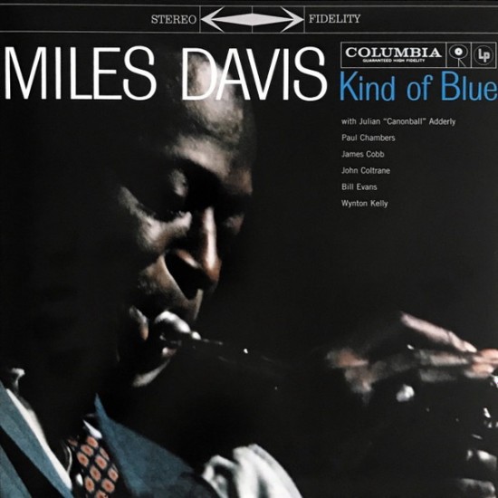 Miles Davis ‎"Kind Of Blue" (2xLP - 180g - Gatefold - Expanded Edition - Remastered)