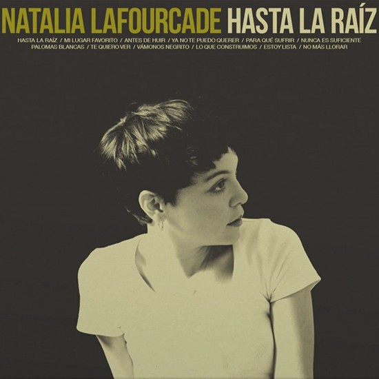 Natalia Lafourcade - Hasta la Raíz (LP - 180g - Limited Numbered Edition - Crystal Clear)