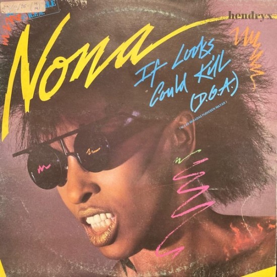 Nona Hendryx ‎"If Looks Could Kill (D.O.A.)" (12")