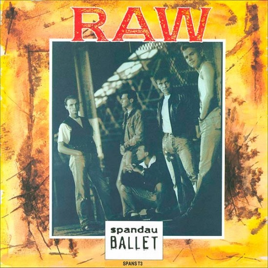 Spandau Ballet ‎"Raw" (12")*