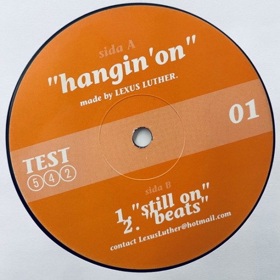 Lexus Luther - Hangin' On (12")