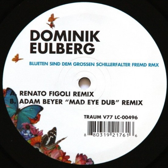 Dominik Eulberg ‎"Blueten Sind Dem Grossen Schillerfalter Fremd (Rmx)" (12")