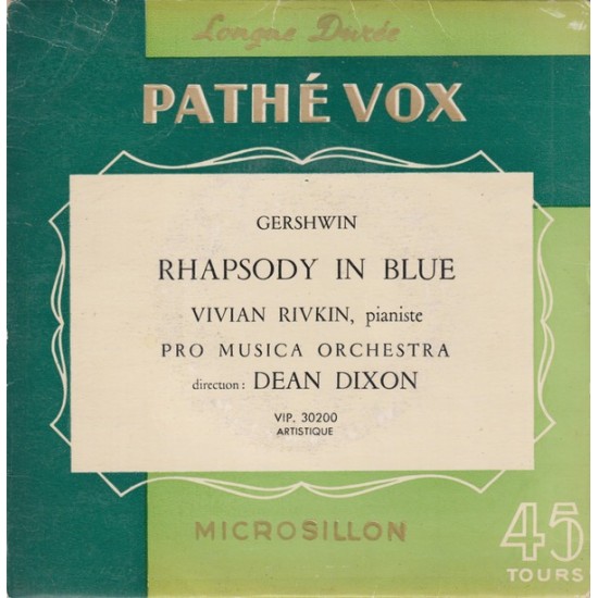 Gershwin - Vivian Rivkin, Pro Musica Orchestra, Dean Dixon - Rhapsody In Blue (7") 