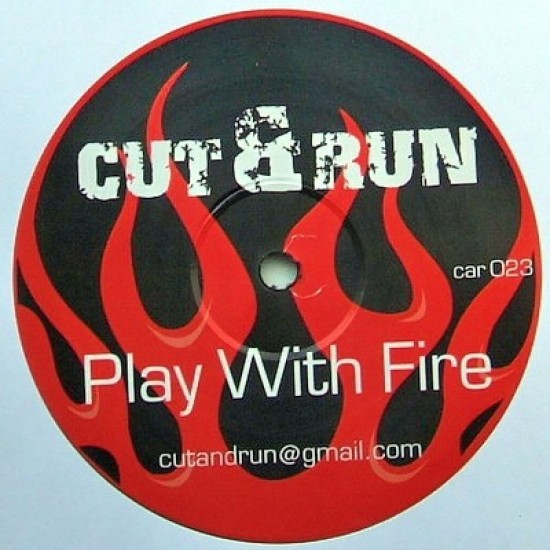 Cut & Run - Play With Fire (12")